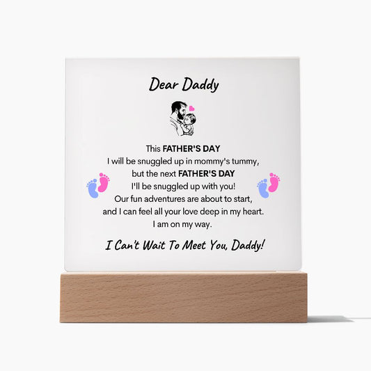 Dear Daddy Plaque | Father's Day Gift - New Dad