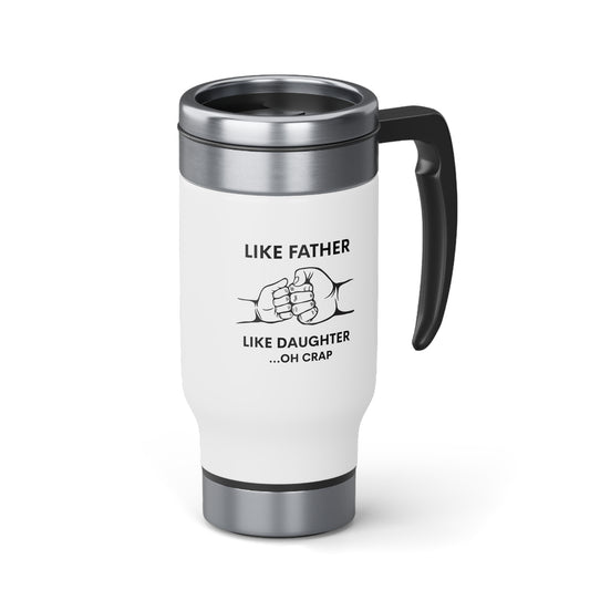 Like Father Like Daughter Tumbler | Dad Gift From Daughter, Fathers Day Gift,  For Dad Tumbler