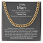 To My Man | Cuban Link Necklace