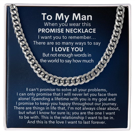 To My Man Cuban Necklace | Promise Necklace Gift For Man, Boyfriend Gift Or Husband