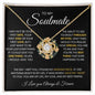 To My Soulmate Necklace Gift | Love Knot, I Love You Always & Forever, Gift For Soulmate