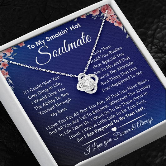 To My Smokin' Hot Soulmate Necklace | Romantic Gift For Soulmate, Gift From Husband Or Boyfriend