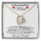 My Loving Mom Necklace | Forever Love - Gift To Mom From Daughter, Mother's Day