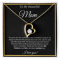 To My Beautiful Mom | Forever Love Necklace