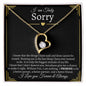 I'm Sorry Gift - Apology Gift | I Love You Forever & Always